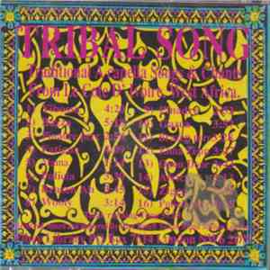 Various - Tribal Song download flac