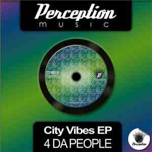 4 Da People - City Vibes EP download flac