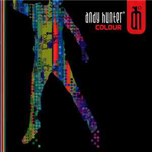 Andy Hunter° - Colour download flac
