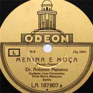 António Menano - Menina E Moça / Fado Dos Dois Tons download flac