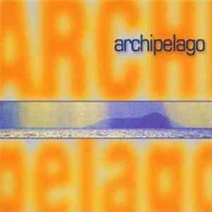 Archipelago  - Archipelago download flac