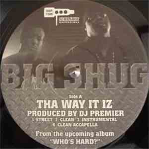 Big Shug - Tha Way It Iz / Who? (Got My Back) download flac