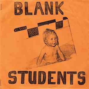 Blank Students - We Are Natives / I Want To Be Happy download flac
