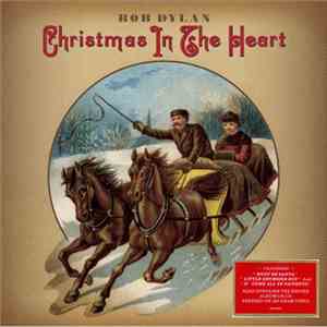 Bob Dylan - Christmas In The Heart download flac