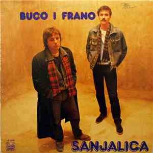 Buco I Frano - Sanjalica download flac