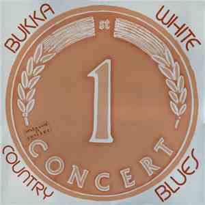 Bukka White - Sparkasse In Concert: Country Blues download flac