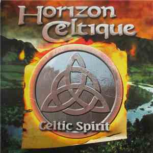 Celtic Spirit - Horizon Celtique download flac