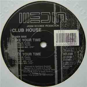 Club House - Take Your Time download flac