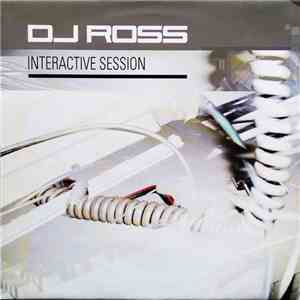 DJ Ross - Interactive Session download flac