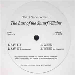 D'vo & Storm Presents The Last Of The Smurf Villains - Say It ! / Weed download flac