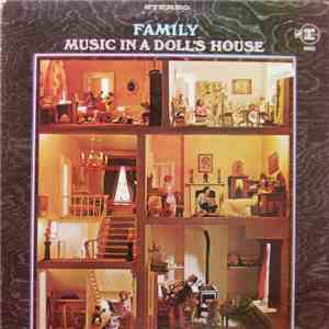 Family  - Music In A Doll's House download flac