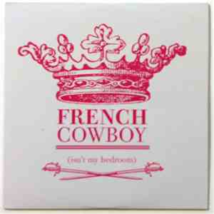 French Cowboy - (Isn't My Bedroom) download flac