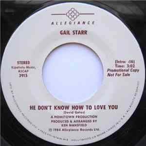 Gail Starr - He Don't Know How To Love You download flac