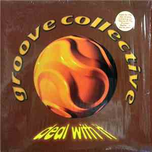 Groove Collective - Deal With It download flac