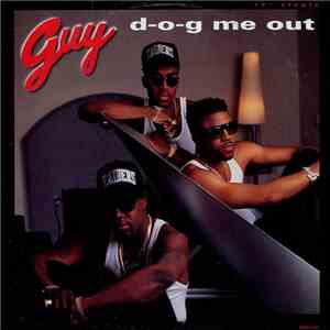 Guy - D-O-G Me Out FLAC album