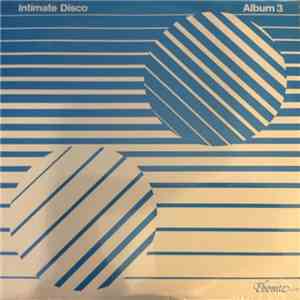 Intimate Disco - Album 3 FLAC album