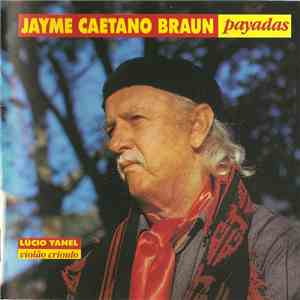 Jayme Caetano Braun - Payadas download flac
