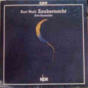 Kurt Weill - Arte Ensemble - Zaubernacht download flac