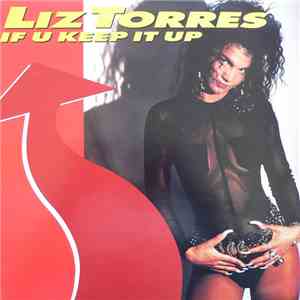 Liz Torres - If U Keep It Up download flac