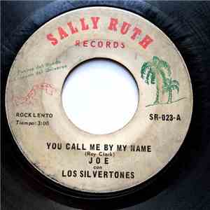 Los Silvertones - You Call Me By My Name / A Barranquilla download flac