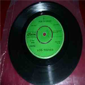Los Tigres  - Por Ti Vivire / Dificultad download flac