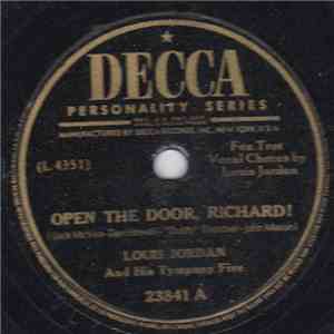 Louis Jordan And His Tympany Five - Open The Door Richard / It's So Easy download flac