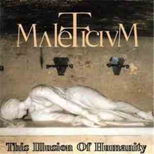Maleficium - This Illusion Of Humanity download flac