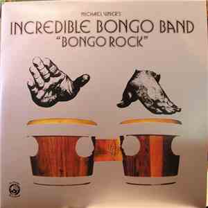 Michael Viner's Incredible Bongo Band - Bongo Rock download flac