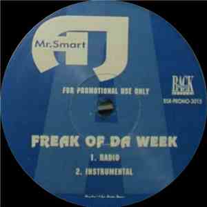 Mr. AJ Smart - Freak Of Da Week / Get Mine download flac