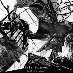 Pale Tongues - Self Contained download flac