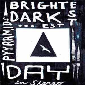 Pyyramids - Brightest Darkest Day download flac