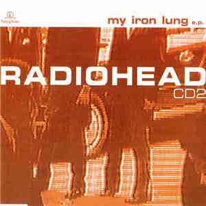 Radiohead - My Iron Lung download flac