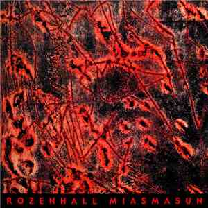 Rozenhall - Miasmasun download flac