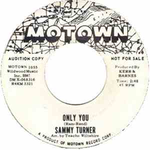 Sammy Turner - Only You / Right Now download flac