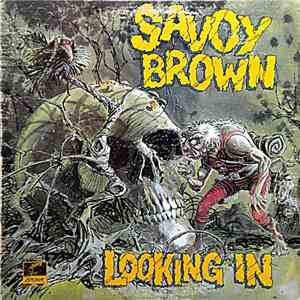 Savoy Brown - Looking In download flac