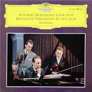 Schubert, Beethoven / Trio Di Trieste - Schubert: Klaviertrio B-dur Op. 99 - Beethoven: Variationen Es-dur Op. 44 download flac