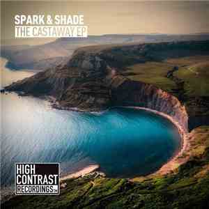 Spark & Shade - The Castaway EP download flac