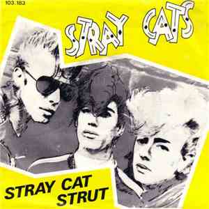 Stray Cats - Stray Cat Strut download flac