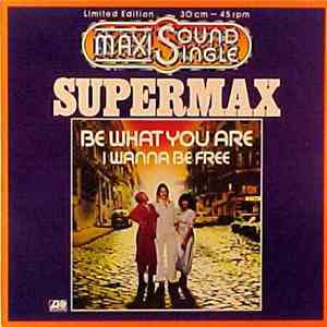 Supermax - Be What You Are download flac