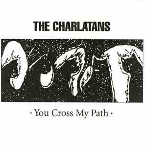 The Charlatans - You Cross My Path download flac