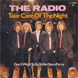 The Radio - Take Care Of The Night download flac