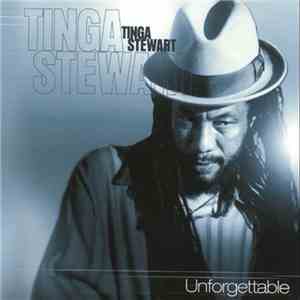 Tinga Stewart - Unforgettable download flac