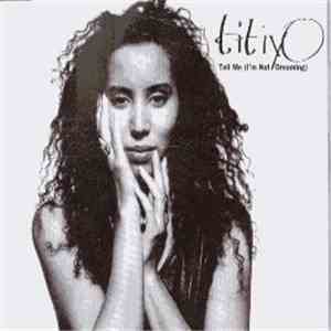 Titiyo - Tell Me (I'm Not Dreaming) download flac