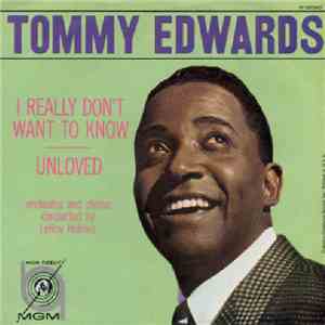 Tommy Edwards - I Really Don't Want To Know download flac