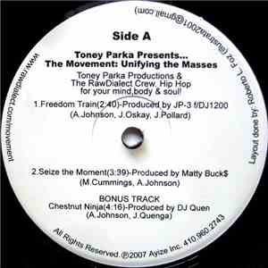 Toney Parka - The Movement: Unifying The Masses download flac