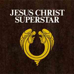 Various - Jesus Christ Superstar download flac