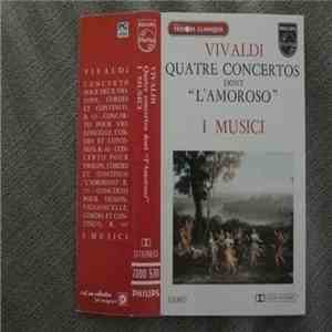 Vivaldi - I Musici - Quatre Concertos Dont " L 'Amoroso " download flac