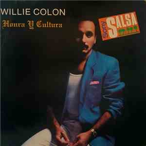Willie Colón - Honra Y Cultura download flac