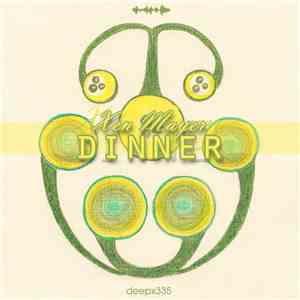 Xen Mayer - Dinner download flac