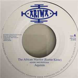 Aquizm / Mad Professor - The African Warrior (Kunte Kinte) / African Warrior Dub download flac